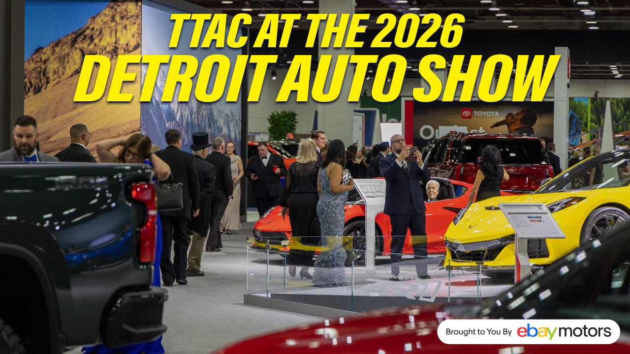 TTAC At The 2026 Detroit Auto Show