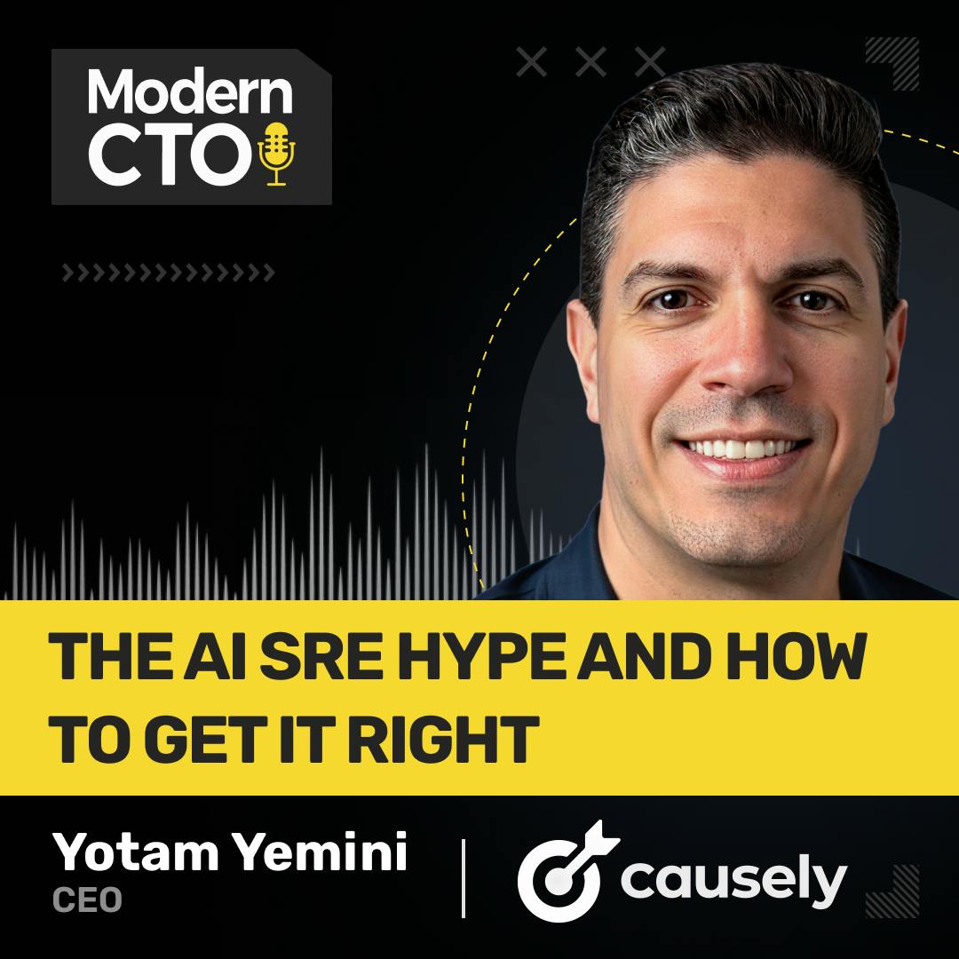 The AI SRE Hype and How to Get it Right with Yotam Yemini, CEO of Causely The AI SRE Hype and How to Get it Right with Yotam Yemini, CEO of Causely