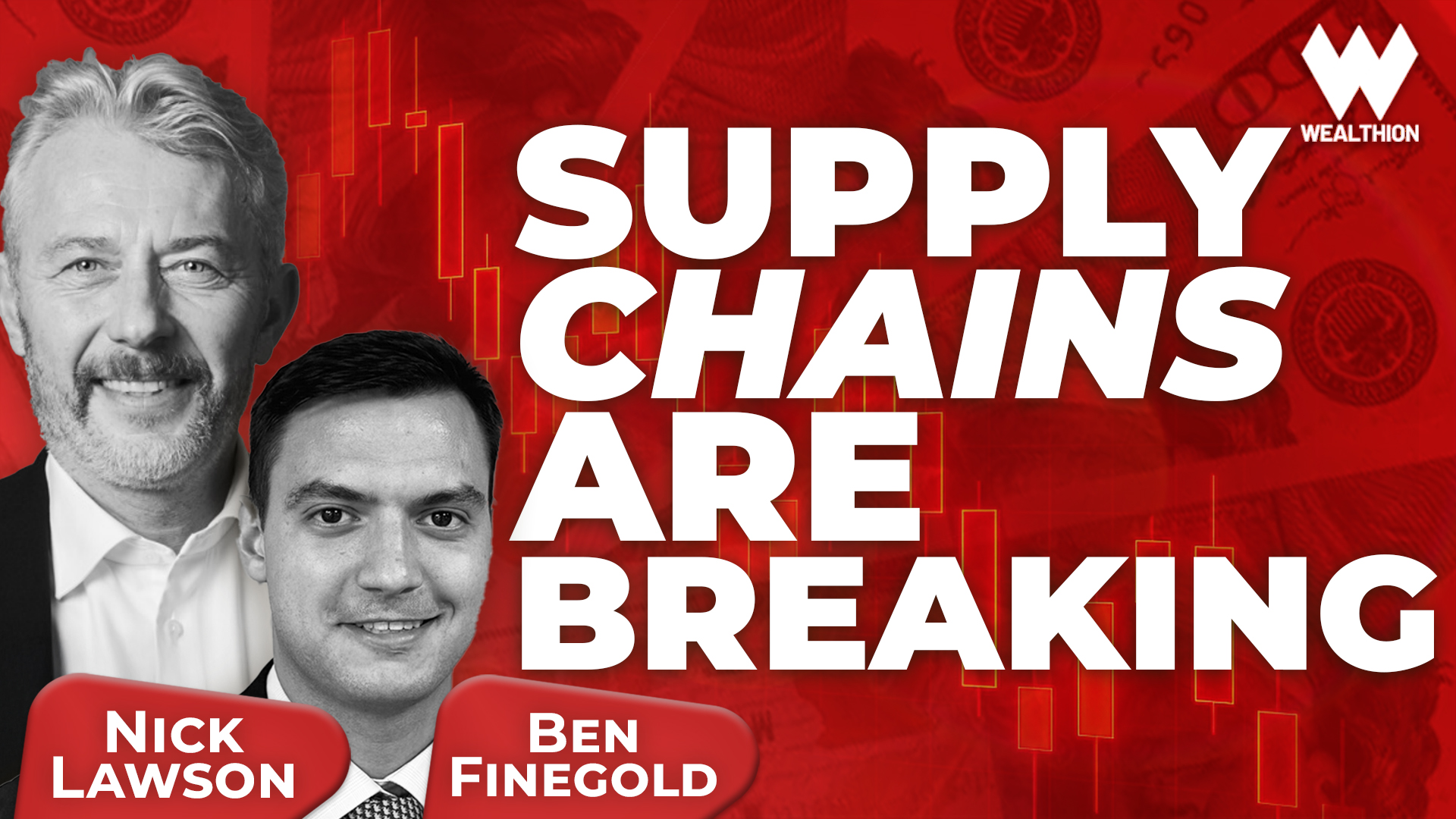 The ‘Molecular War’ Has Begun | The Supply Chain Crisis No One Sees | Nick Lawson & Ben Finegold