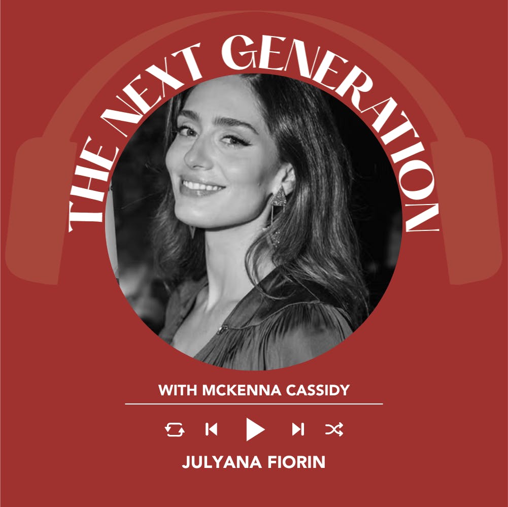 Ep. 1839 McKenna Cassidy interviews Julyana Fiorin | The Next Generation