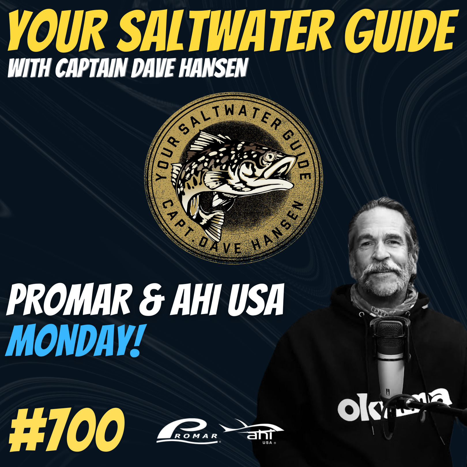 Promar & Ahi USA Monday! | Your Saltwater Guide Podcast #700