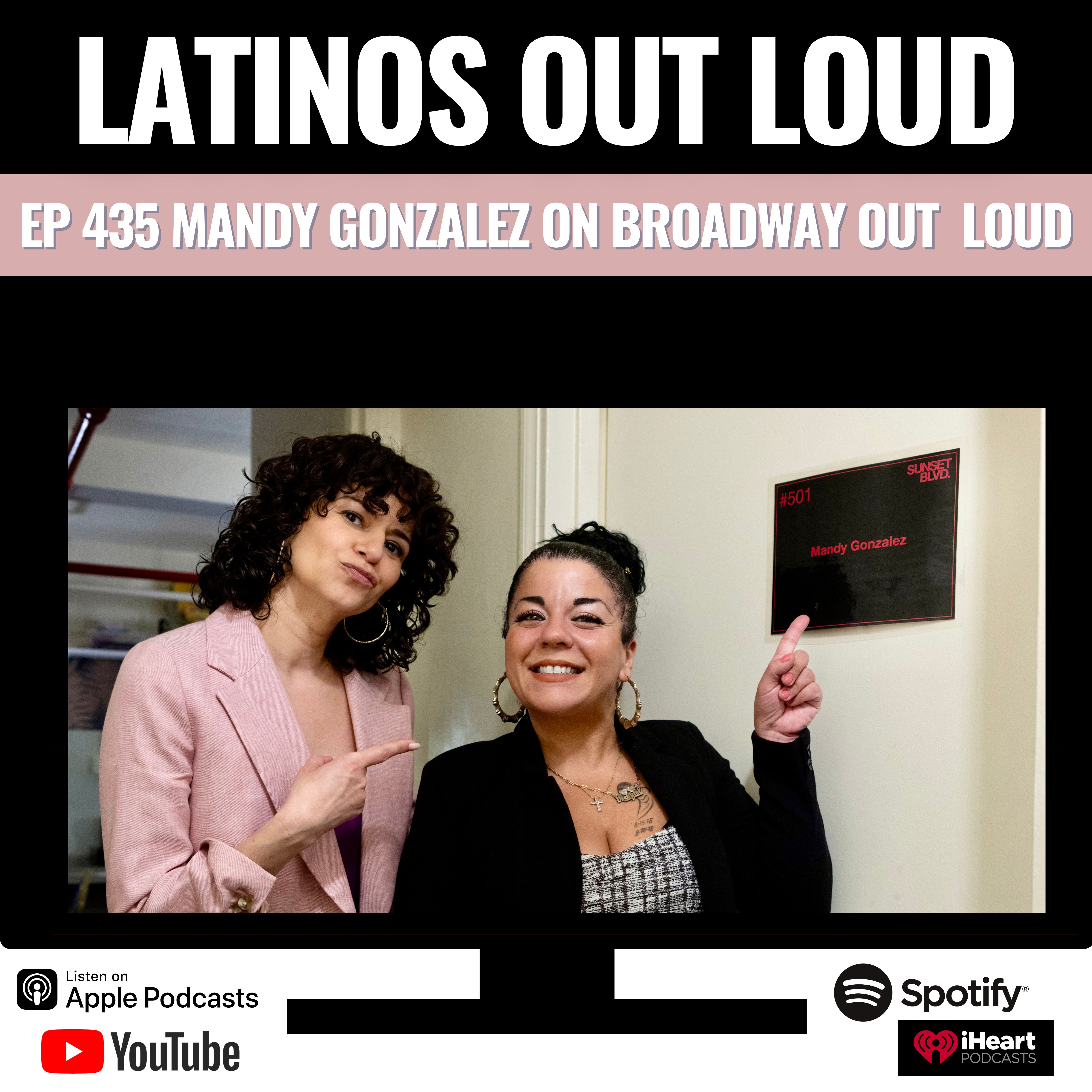 Mandy Gonzalez On Broadway  OUT LOUD