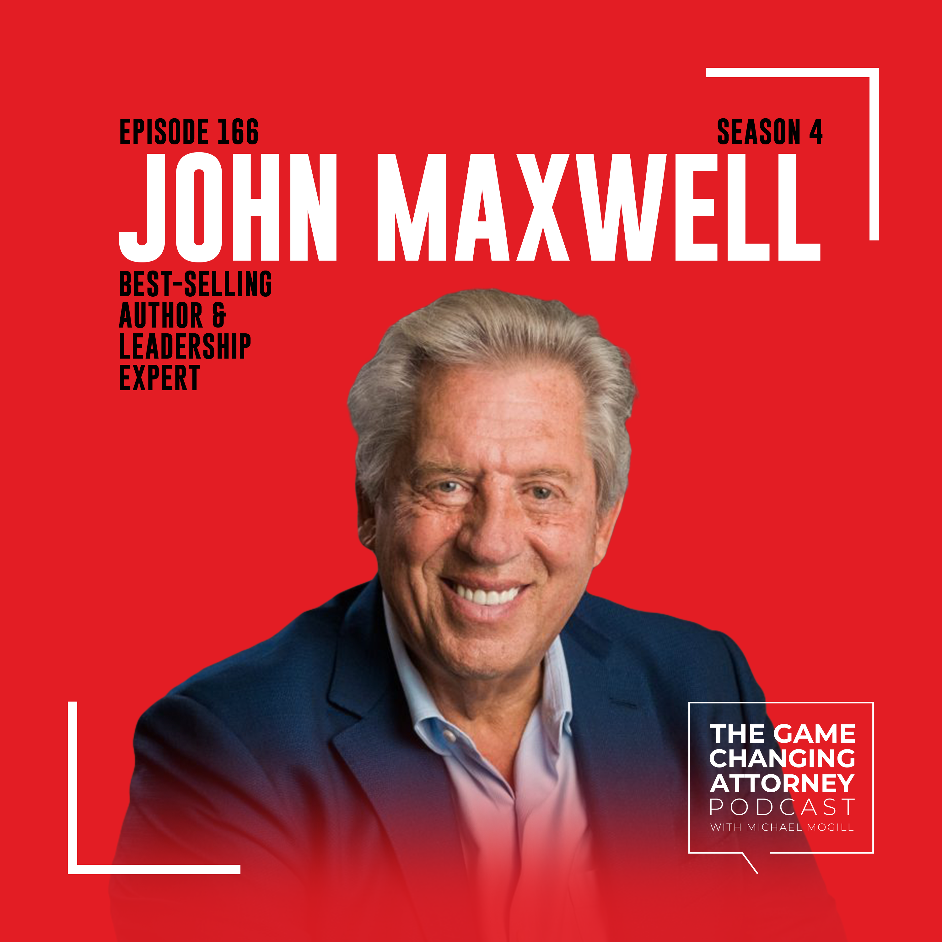 The Game Changing Attorney Podcast with Michael Mogill