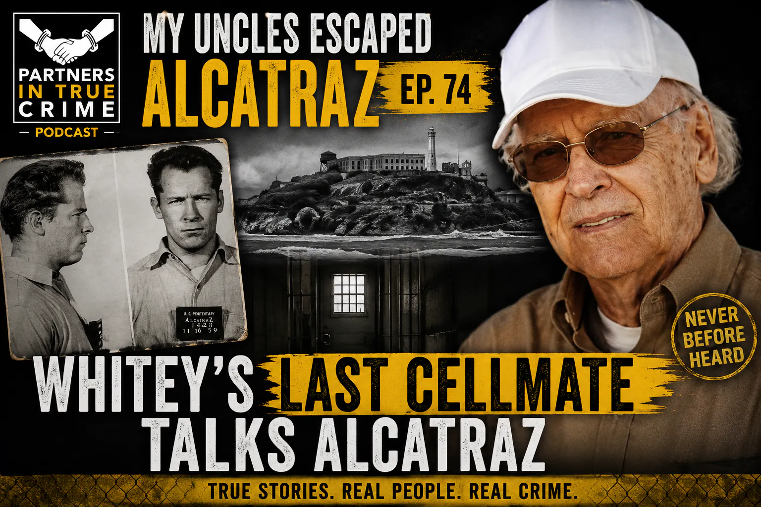 S4 EP.74 MY UNCLES ESCAPED ALCATRAZ - WHITEY'S LAST CELLMATE TALKS ALCATRAZ episode artwork