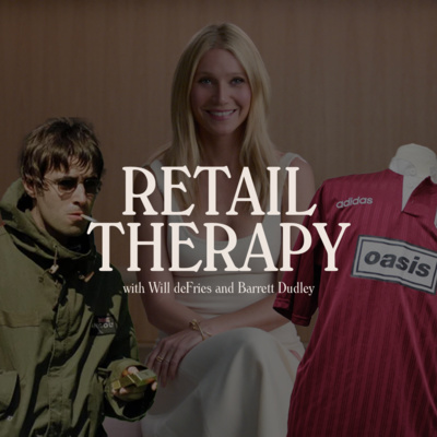 Retail Therapy 011: Goop Cruises & Rage Cops episode artwork