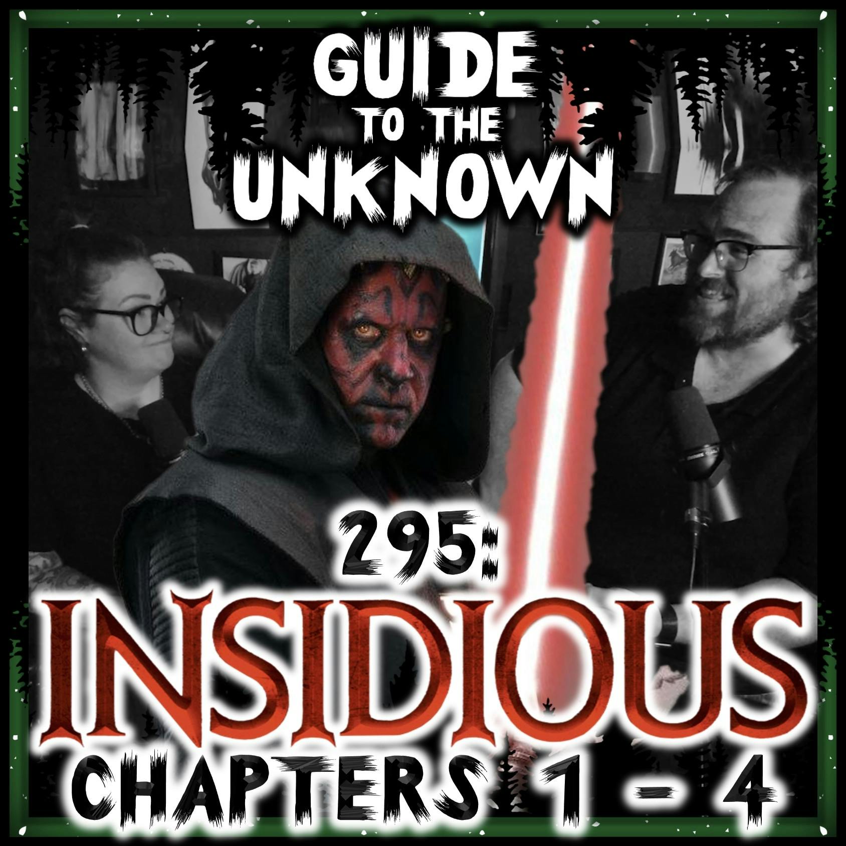 295: Insidious Chapters 1-4