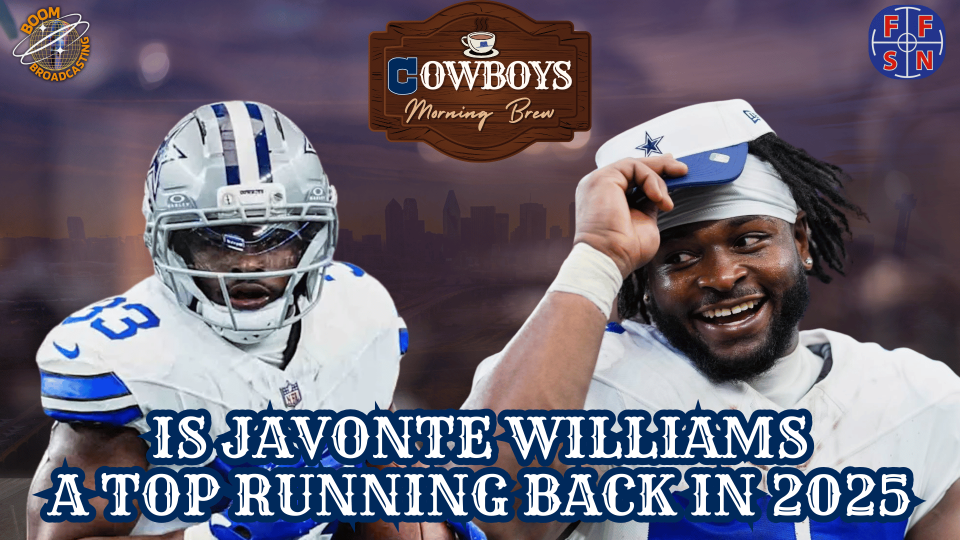 Is Javonte Williams a Top Running Back in 2025 | Cowboys Morning Brew episode artwork