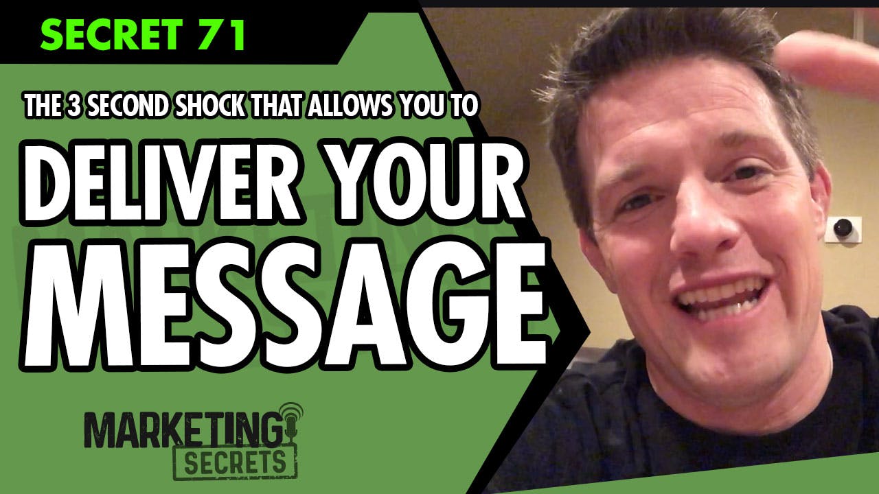 The 3 Second Shock That Allows You To Deliver Your Message