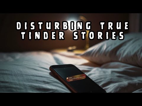 True Tinder Horror Stories: Disturbing Real-Life Tales episode artwork