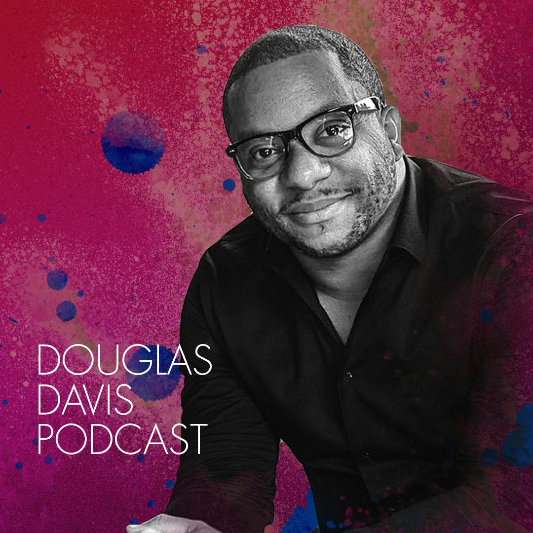 049 - Creative Strategy — with Douglas Davis