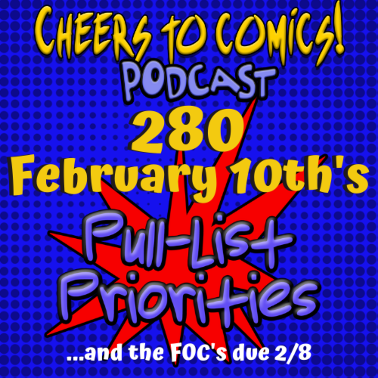 #280- February 10th's Priorities episode artwork