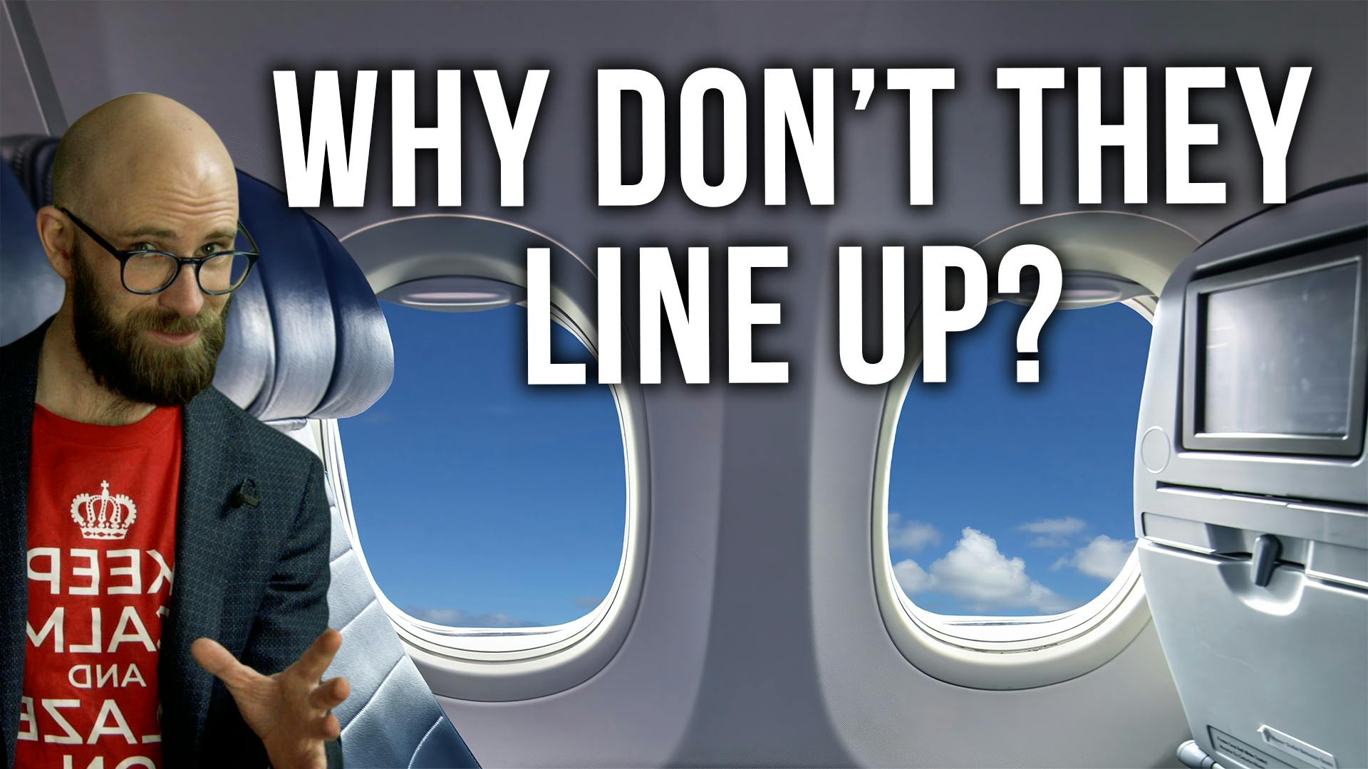 Why Don't Plane Windows and Seats Line Up? Why Don't Plane Windows and Seats Line Up?