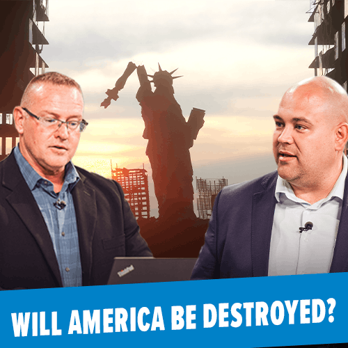Will America be Destroyed?