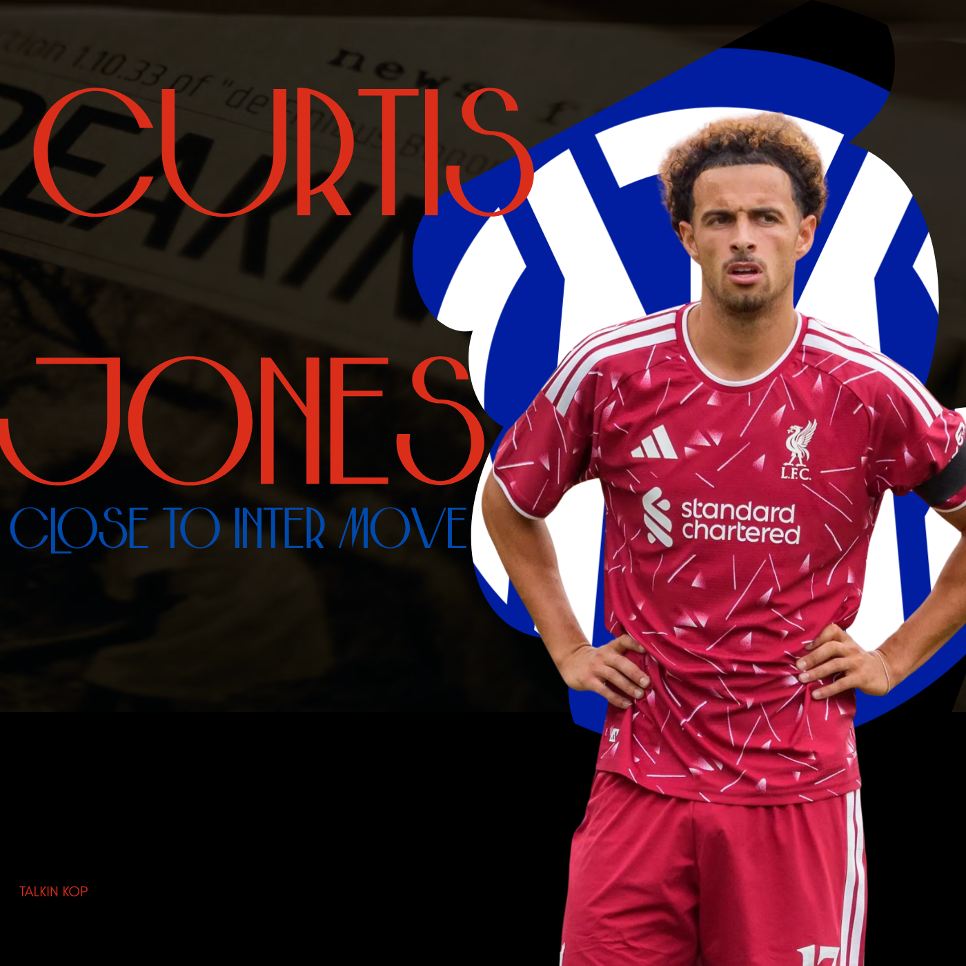 Curtis Jones Nears Inter Move | LFC Transfer Latest episode artwork