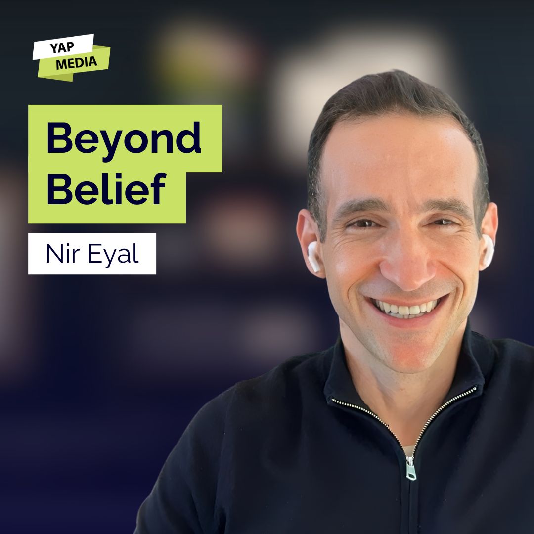 Nir Eyal: Fix the Mindset Sabotaging Your Success in Business and Life | Human Behavior | E391