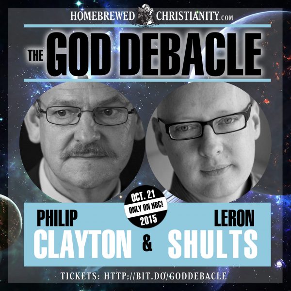 The #GodDebacle w/ Philip Clayton and LeRon Shults