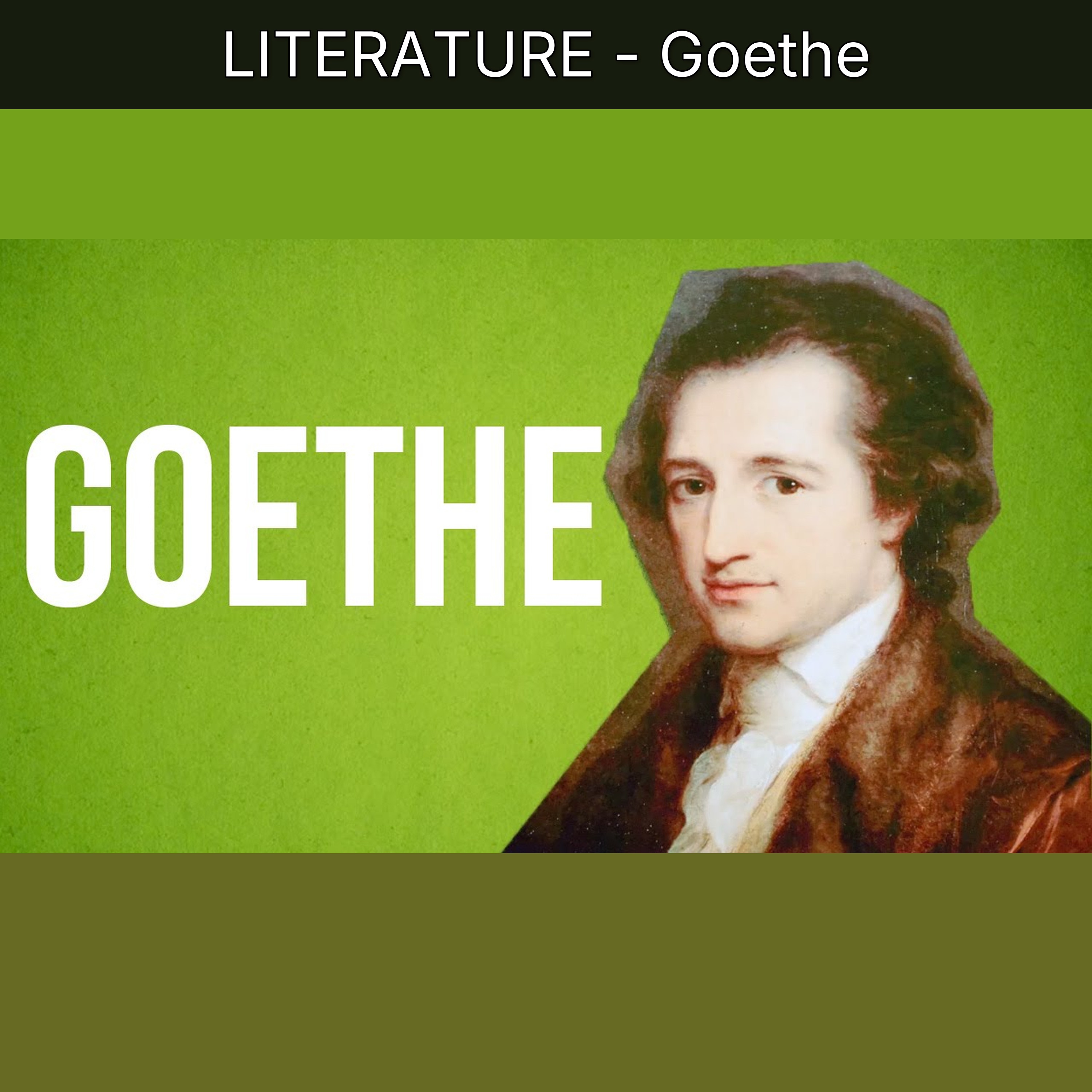 LITERATURE - Goethe