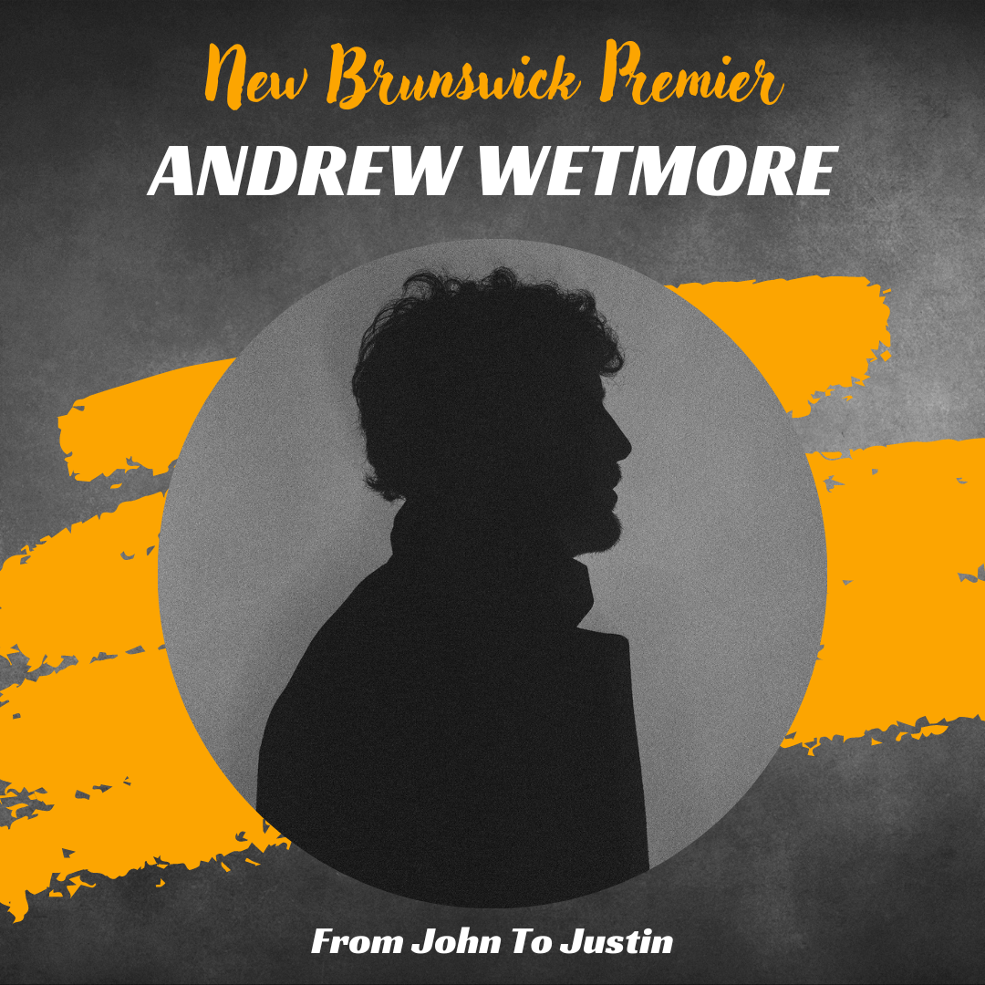New Brunswick: Andrew Wetmore