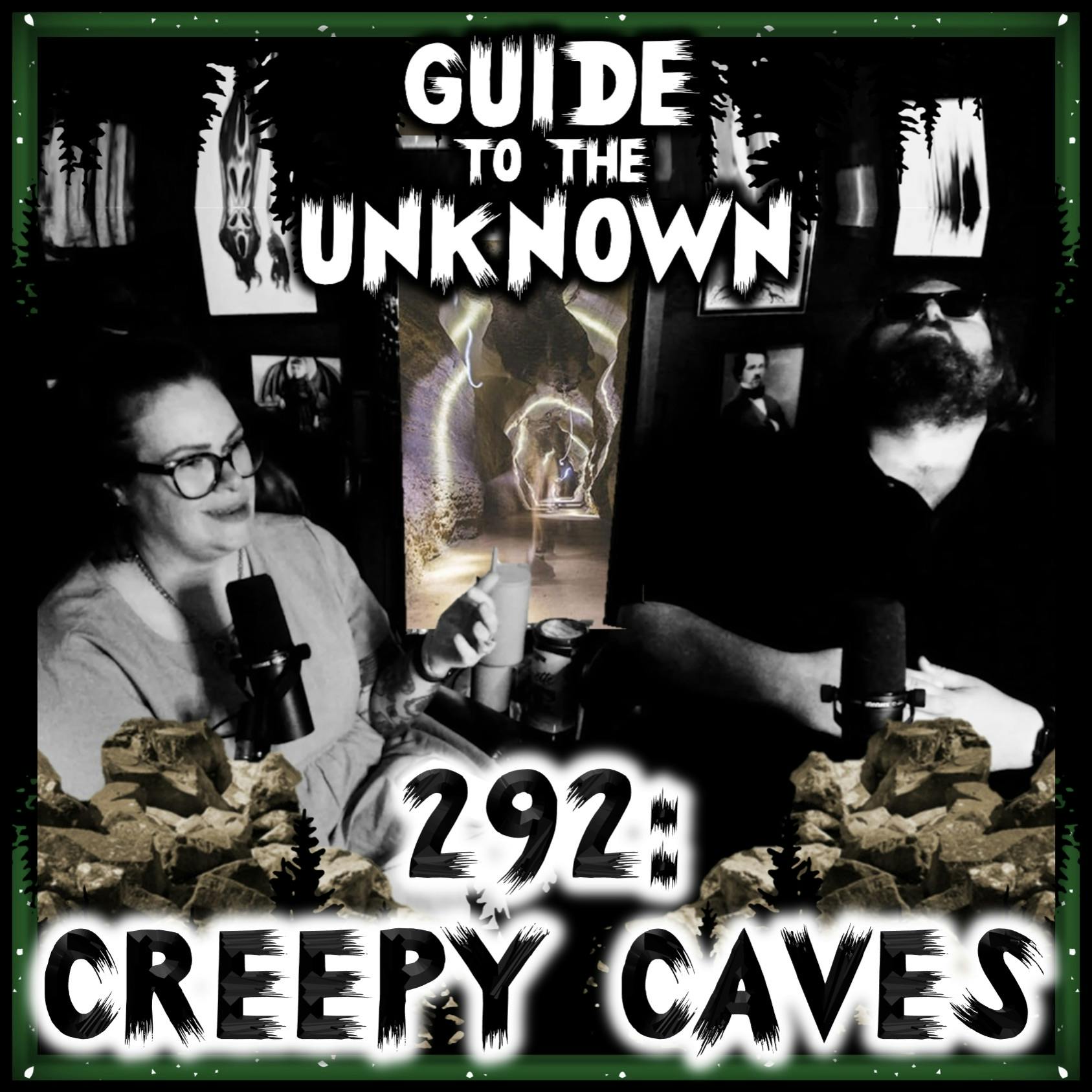292: Creepy Caves