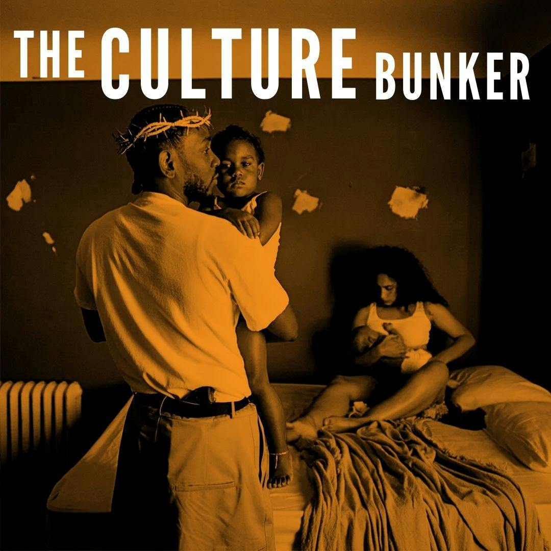 Culture Bunker: Kendrick Lamar, Harry Styles, guest Murkage Dave, Mick Head and more