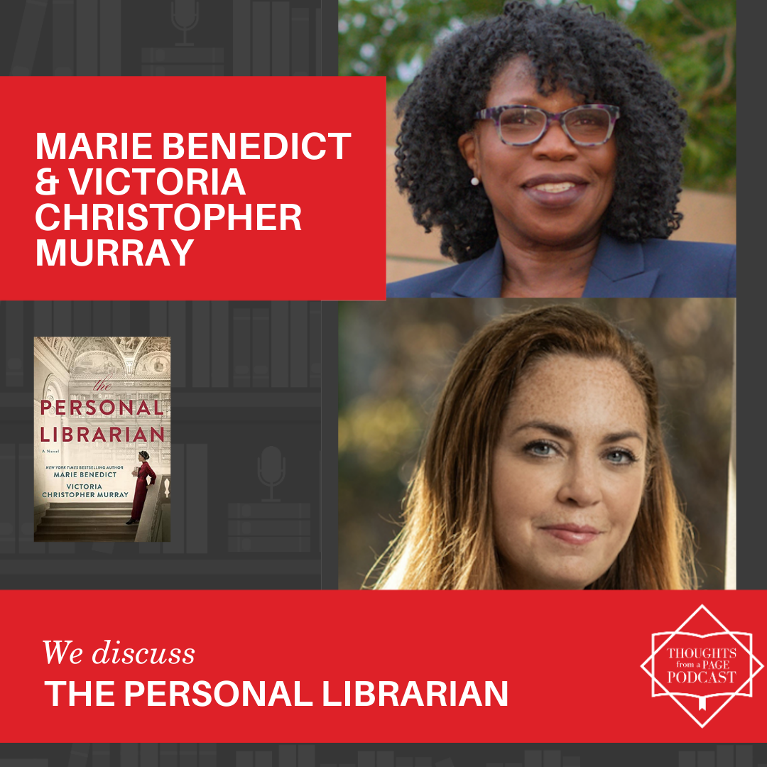 Marie Benedict & Victoria Christopher Murray - THE PERSONAL LIBRARIAN