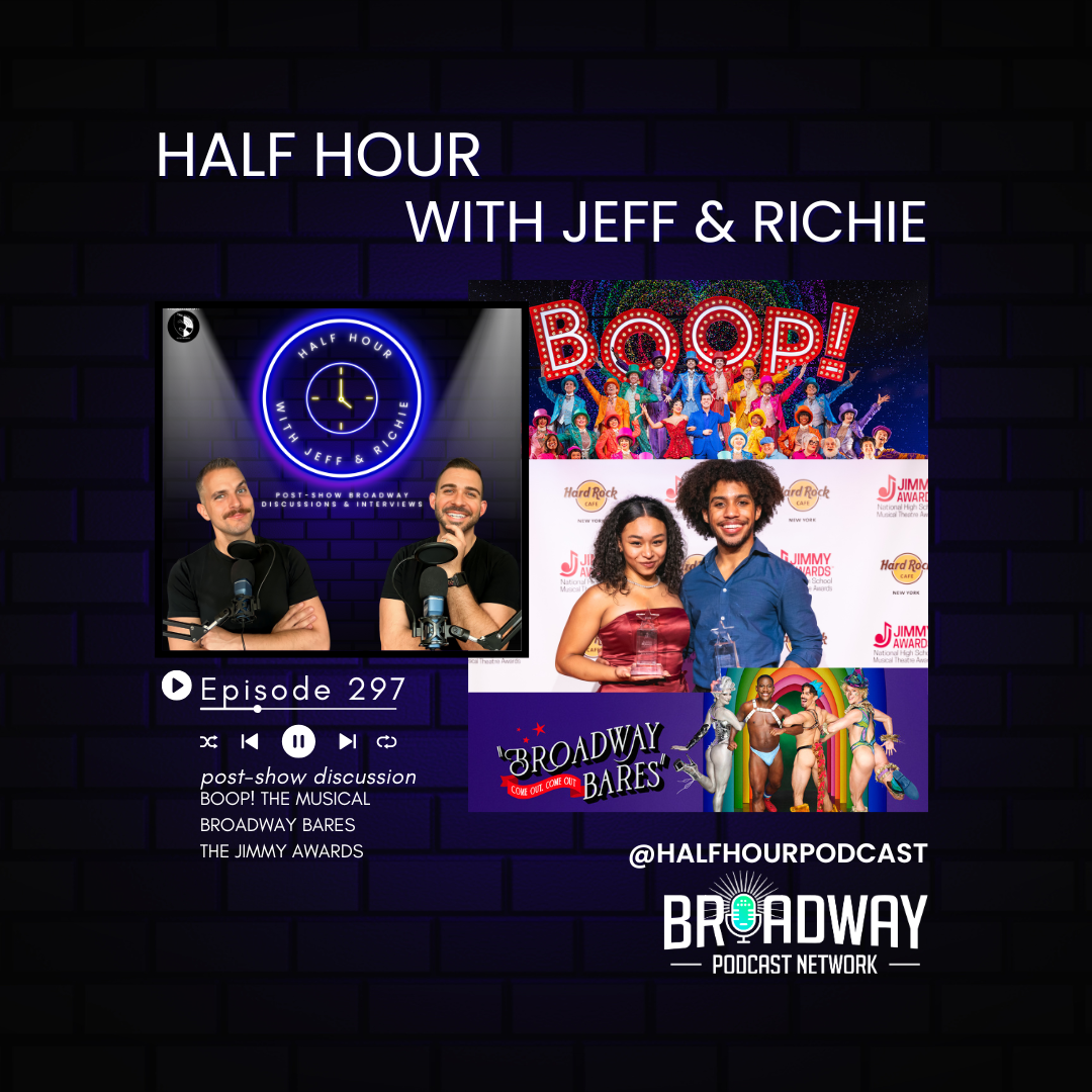 Revisiting Boop! The Musical and Highlights from Broadway Bares and the 2025 Jimmy Awards episode artwork