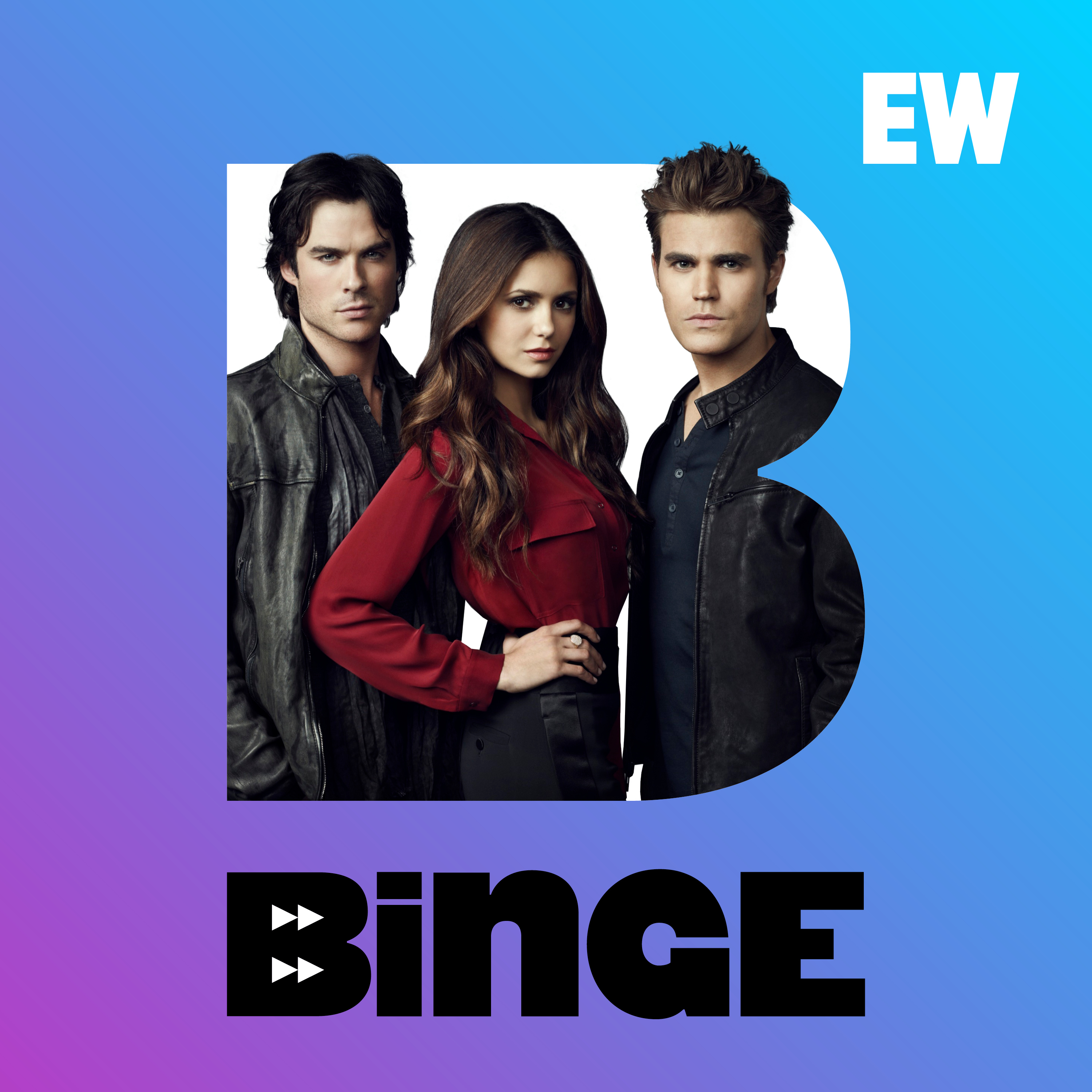 EW’s BINGE