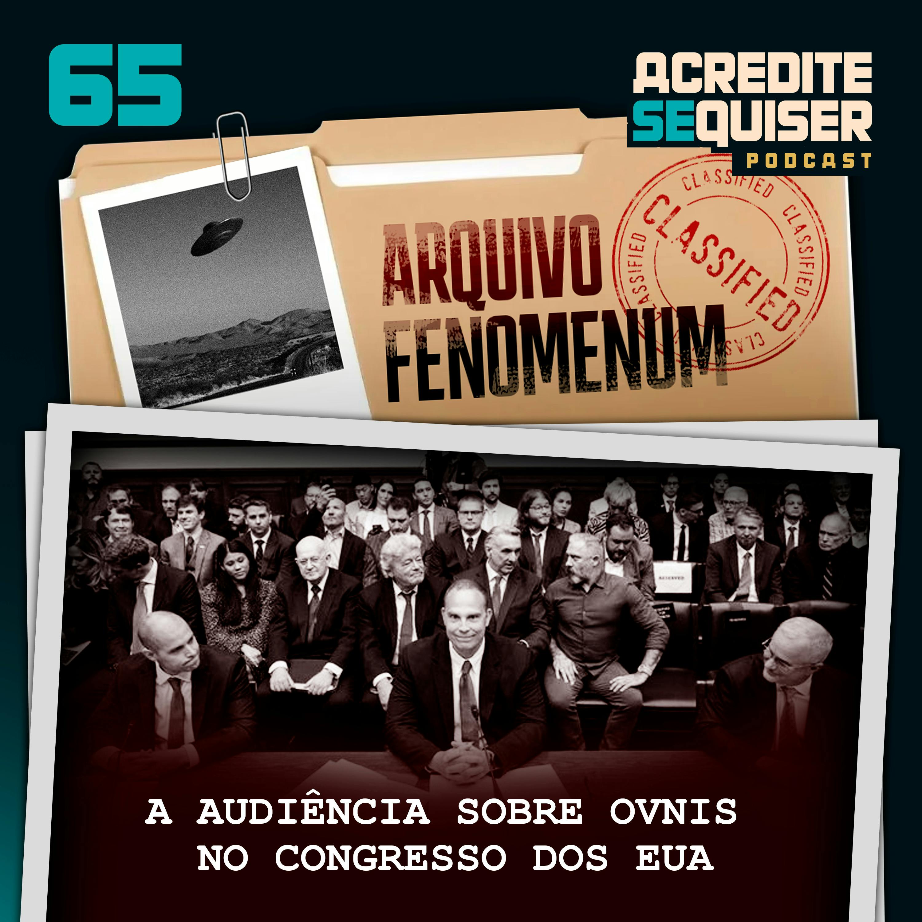 65 - A Audiência sobre Ovnis no Congresso dos EUA 65 - A Audiência sobre Ovnis no Congresso dos EUA