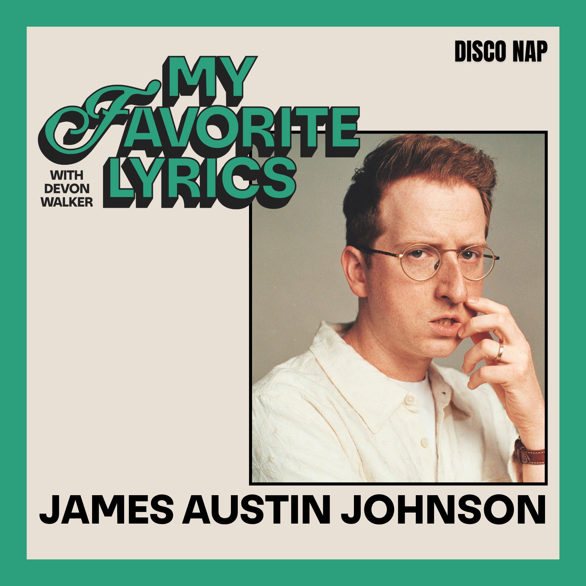 My Favorite Lyrics with Devon Walker