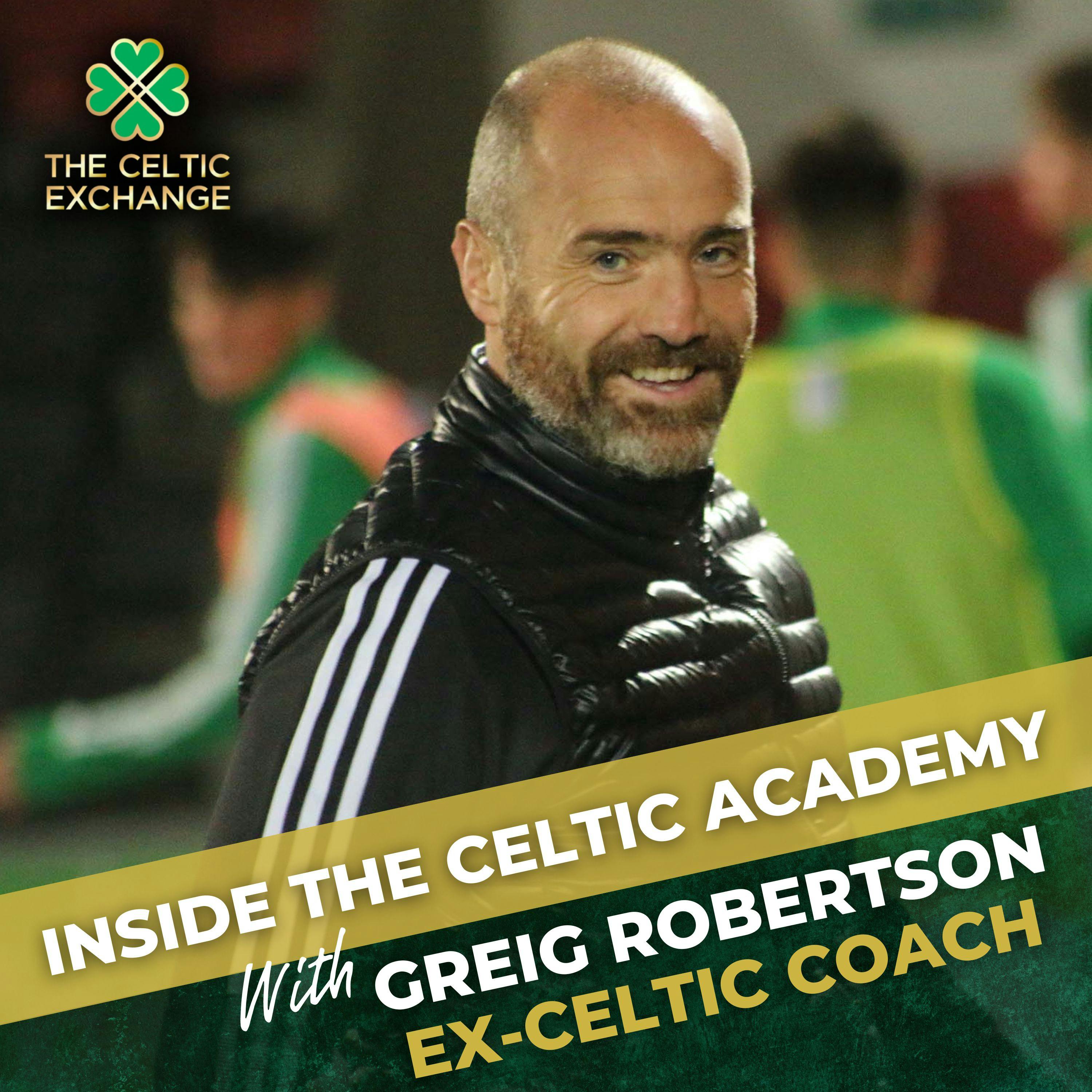 Inside The Celtic Academy, With Former Celtic Coach Greig Robertson (Re-Release)