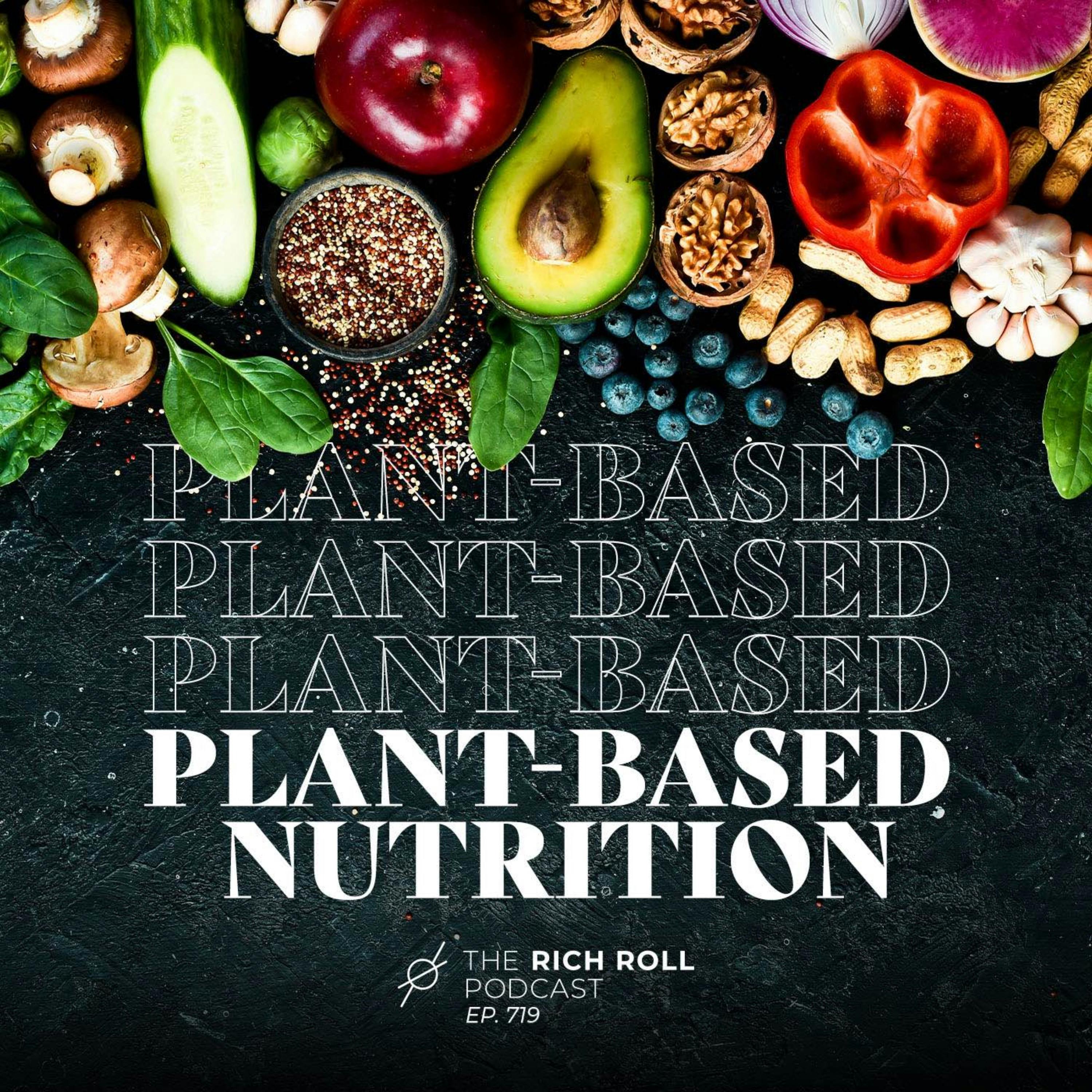 A Masterclass On Plant-Based Nutrition