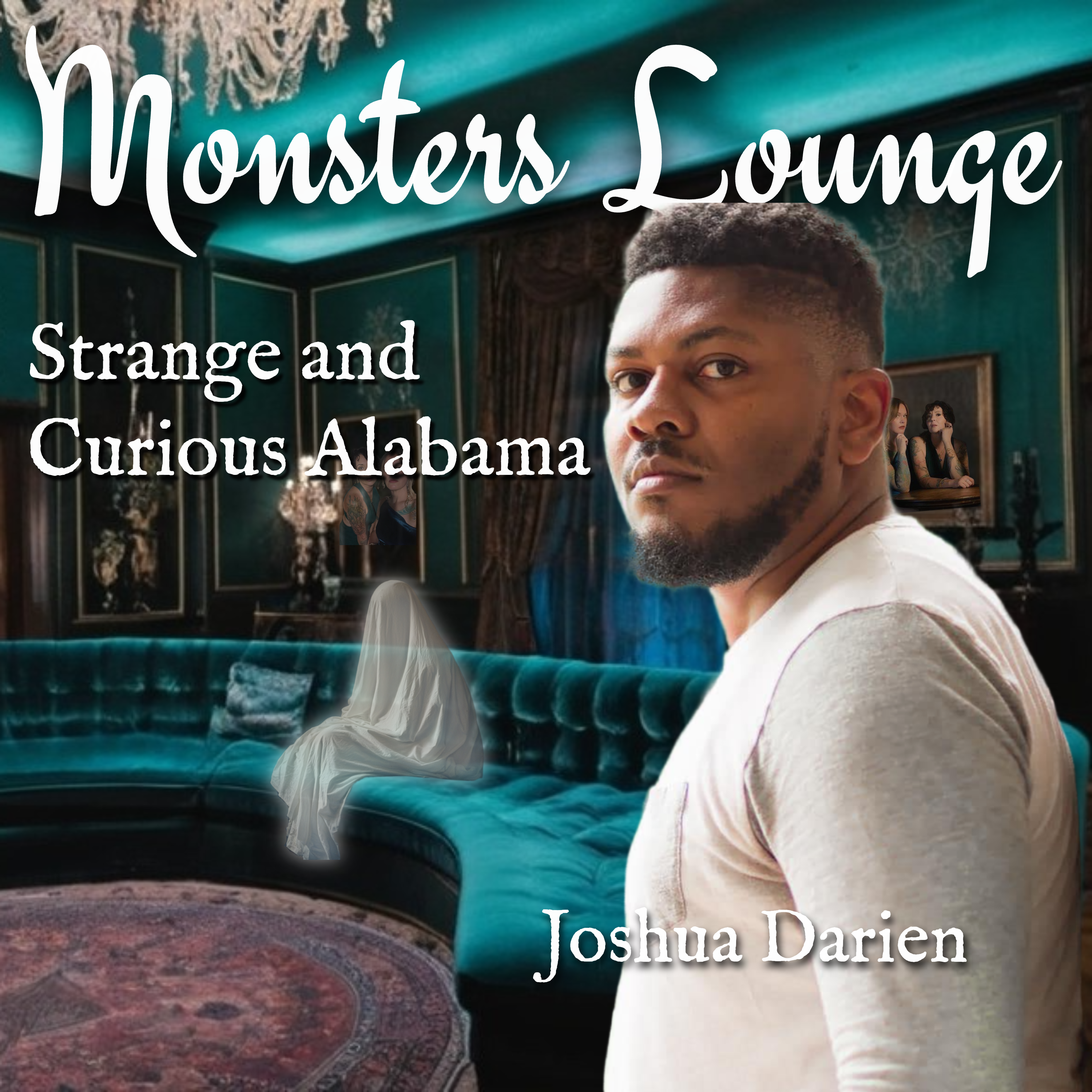 Strange and Curious Alabama - Monsters Lounge Podcast
