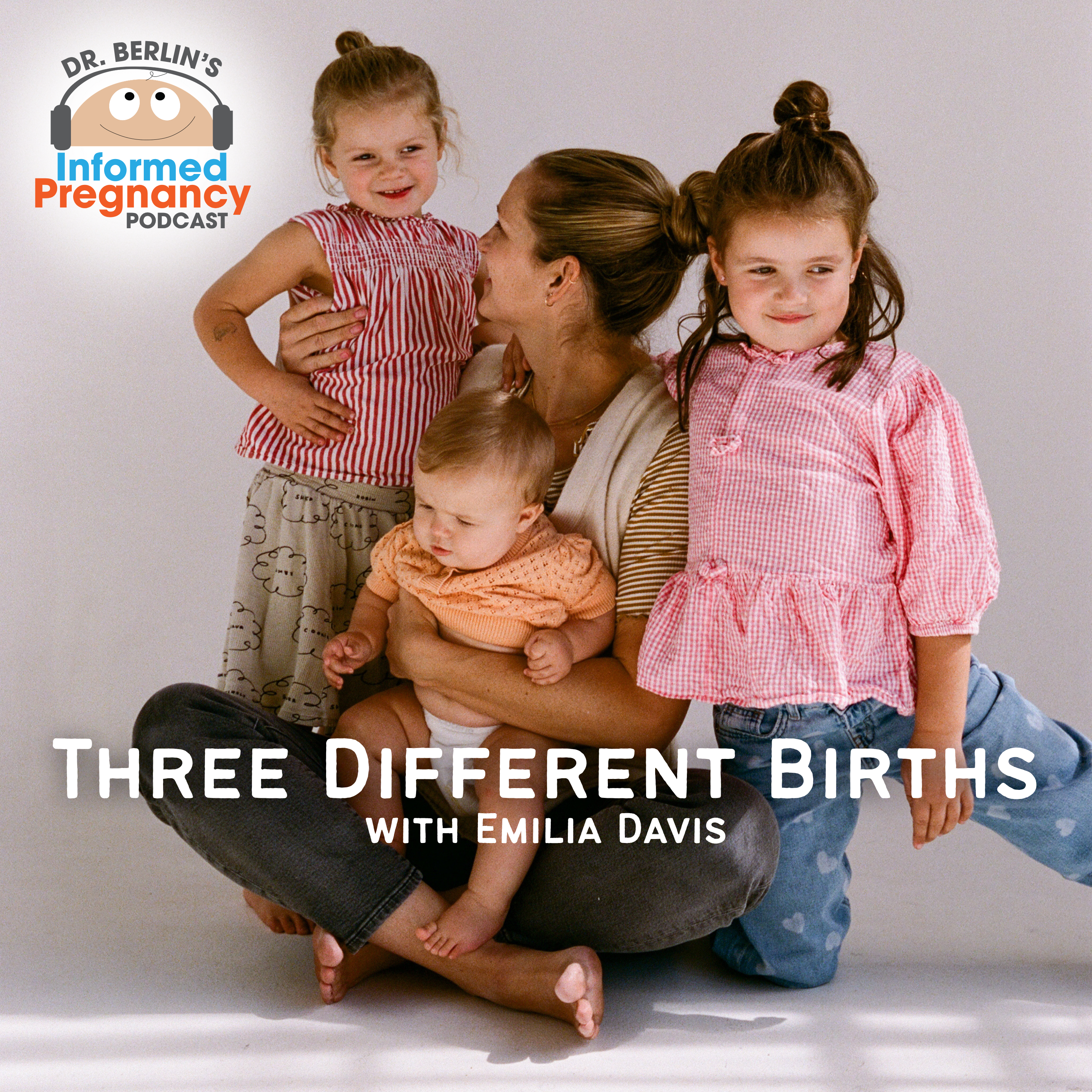 Ep. 502: Three Different Births with Emilia Davis episode artwork