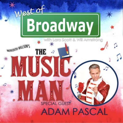 Adam Pascal - The Music Man