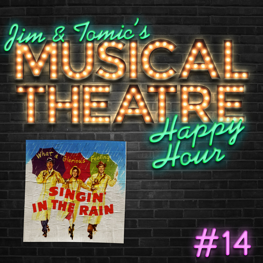 Happy Hour #14: A Raining Rumpus - 'Singin' In The Rain' episode artwork