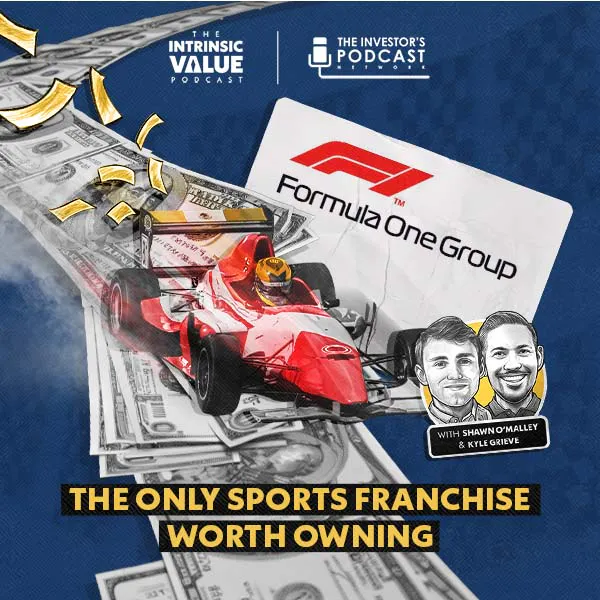 TIVP071 (Video): Formula One Group (FWONA): The Only Sports Franchise Worth Owning w/ Kyle Grieve & Shawn O'Malley Episode cover