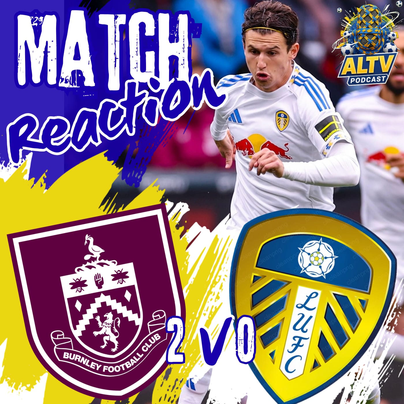 Burnley 2 Leeds 0 match review