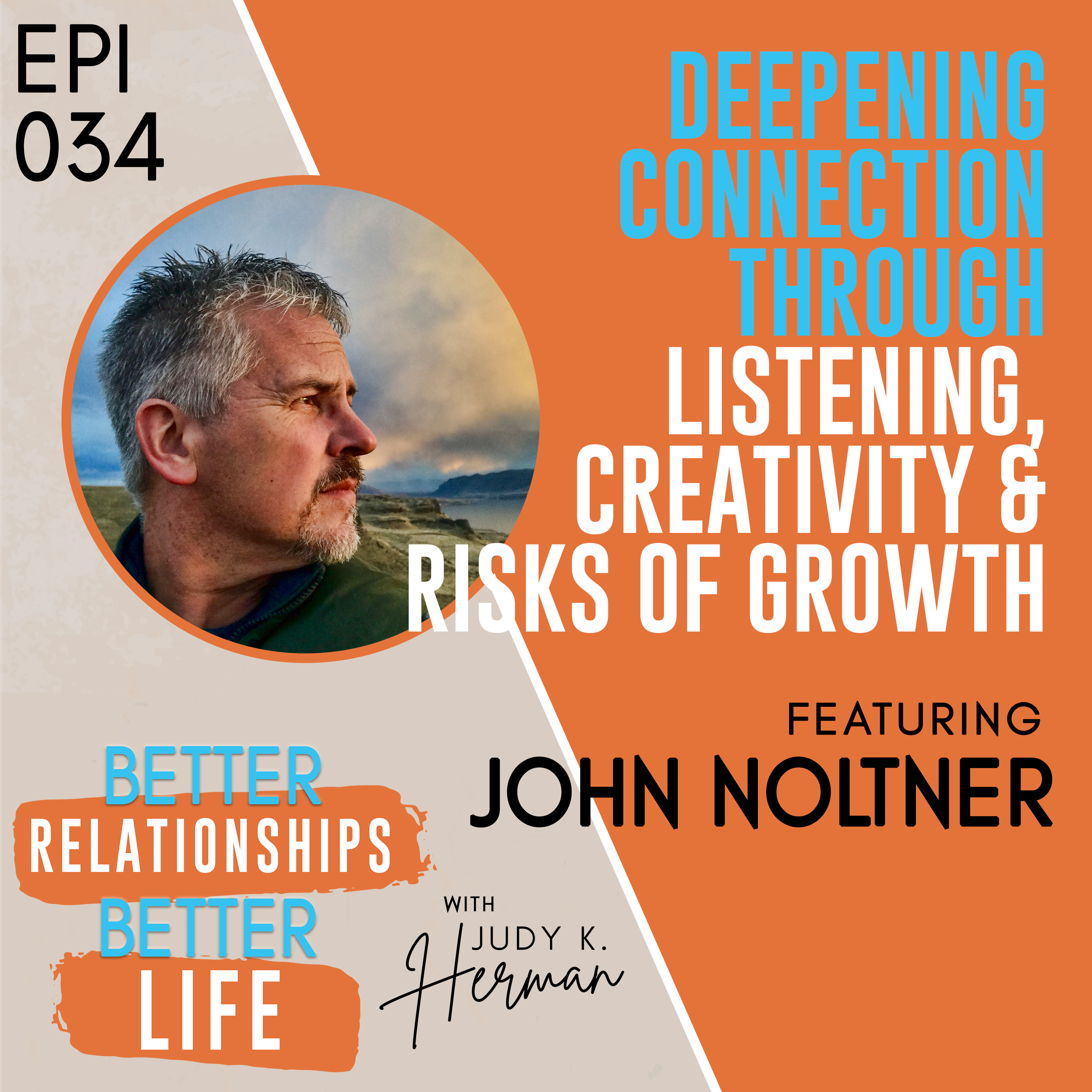 Better Relationships, Better Life