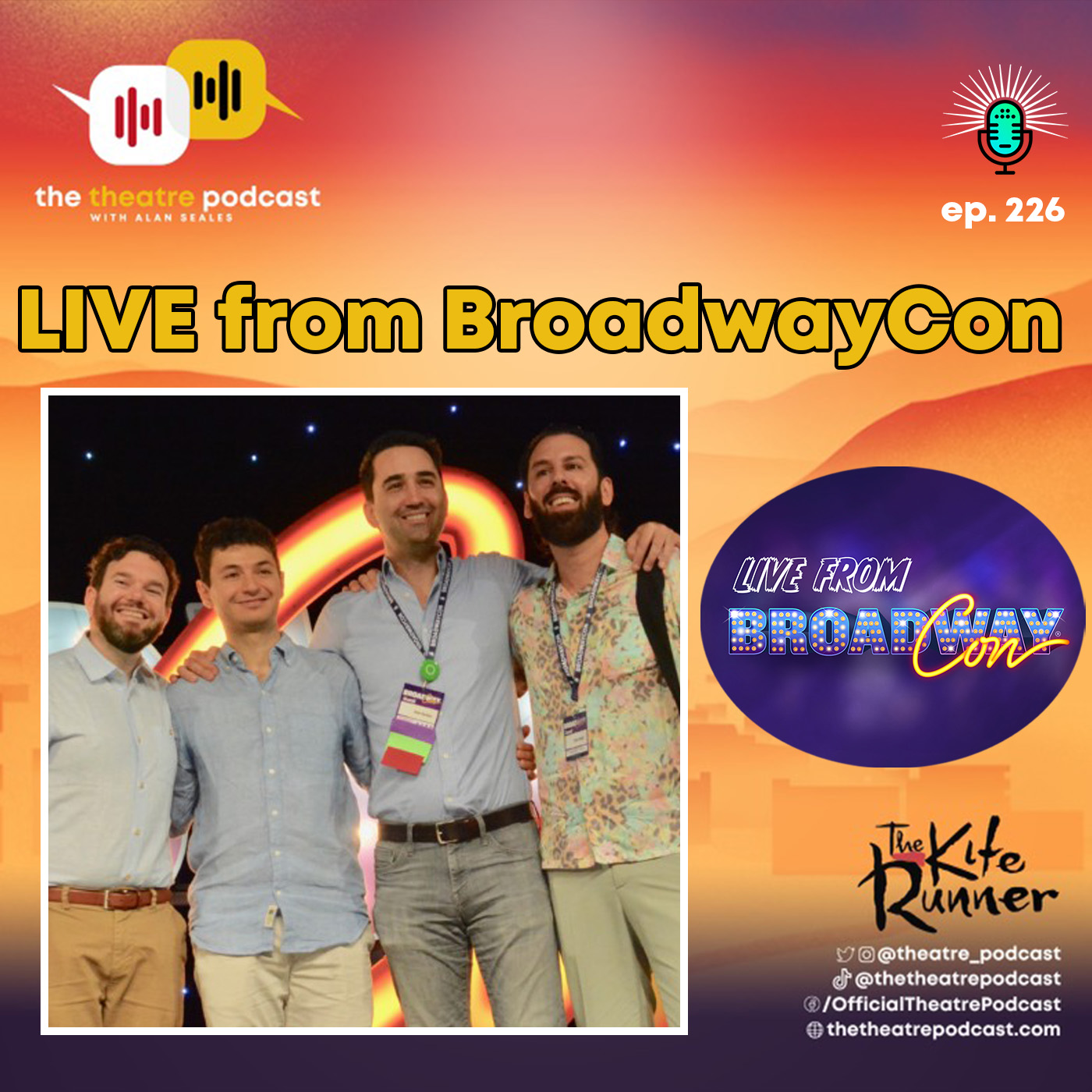 LIVE from BroadwayCon with Salar Nader, Eric Sirakian and Damian Sandys from The Kite Runner