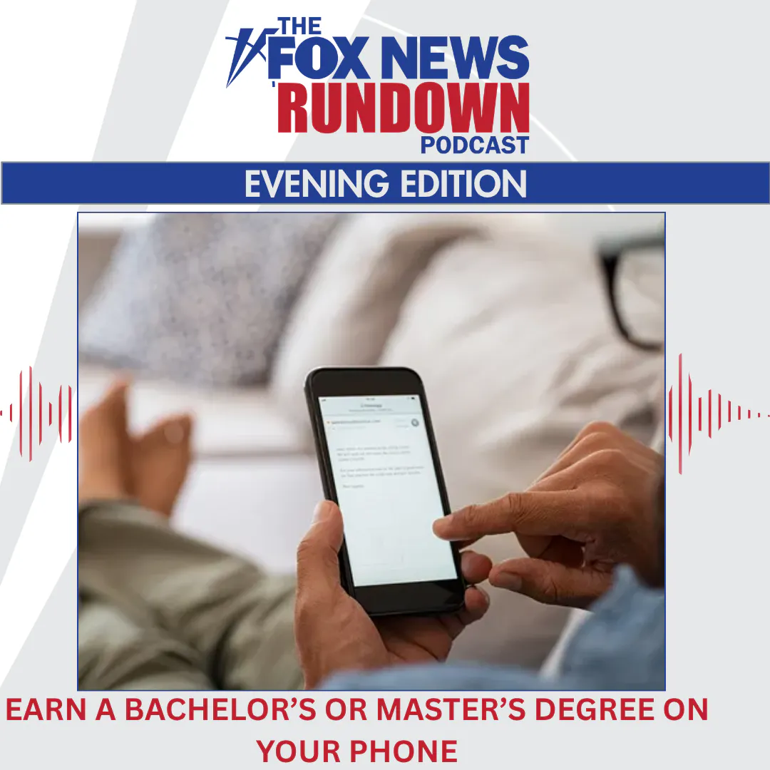 Evening Edition: Earn A Bachelor's And Master's Degree On Your Phone