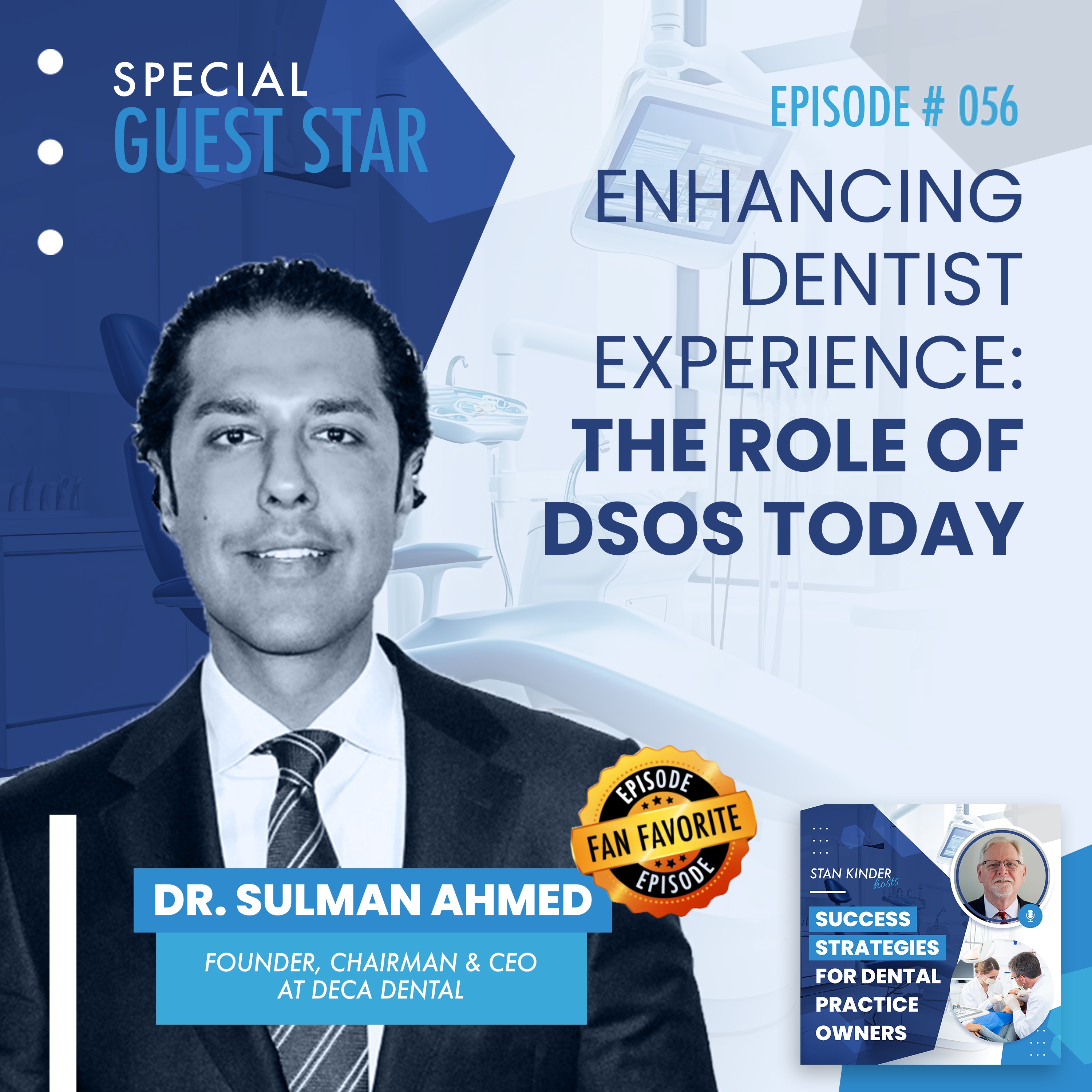 Episode 56: Enhancing Dentist Experience: The Role of DSO's Toda episode artwork