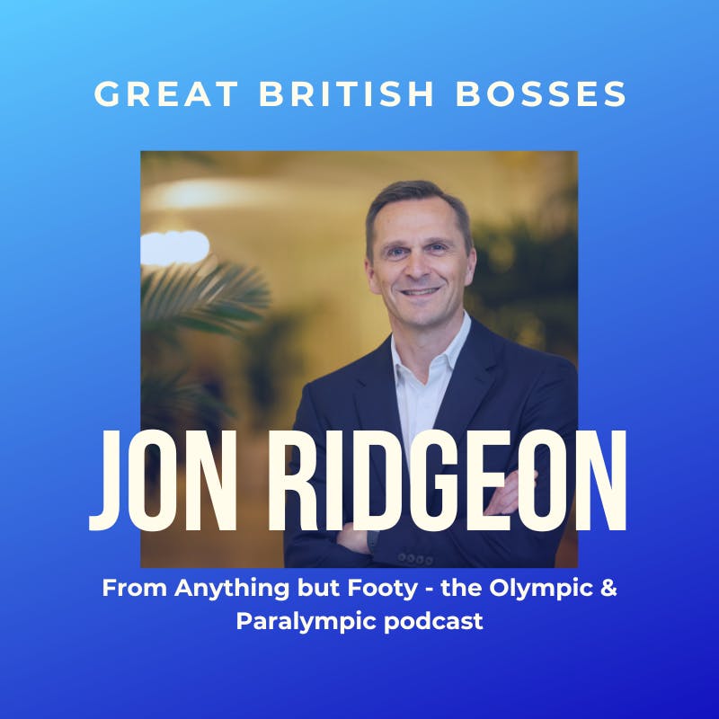 #68 Great British Bosses - Jon Ridgeon