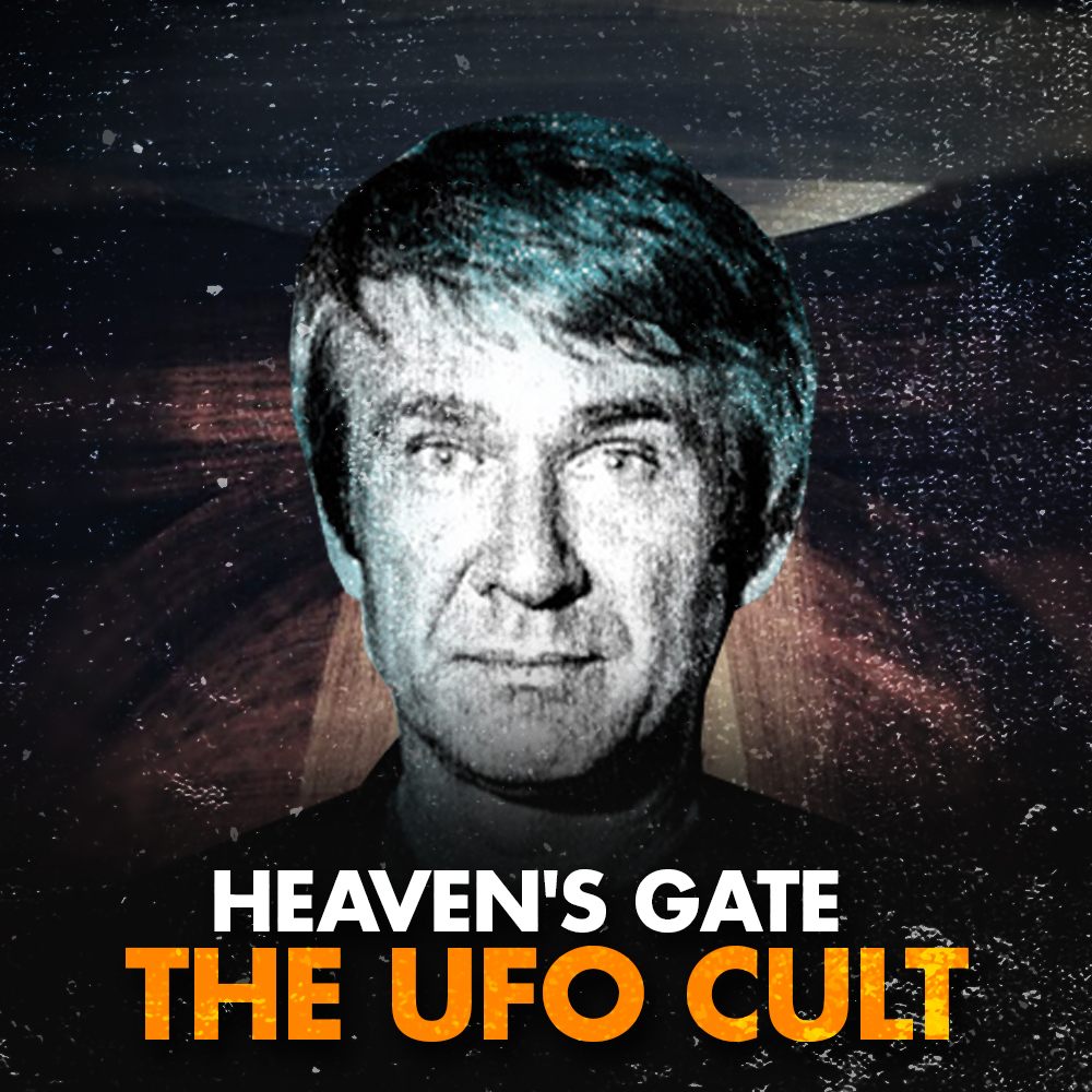 Heaven's Gate: The UFO Cult