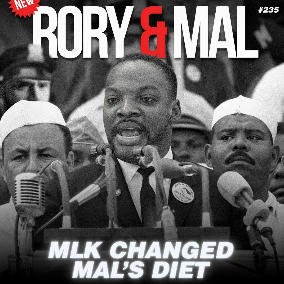 Episode 235 | MLK Changed Mal’s Diet