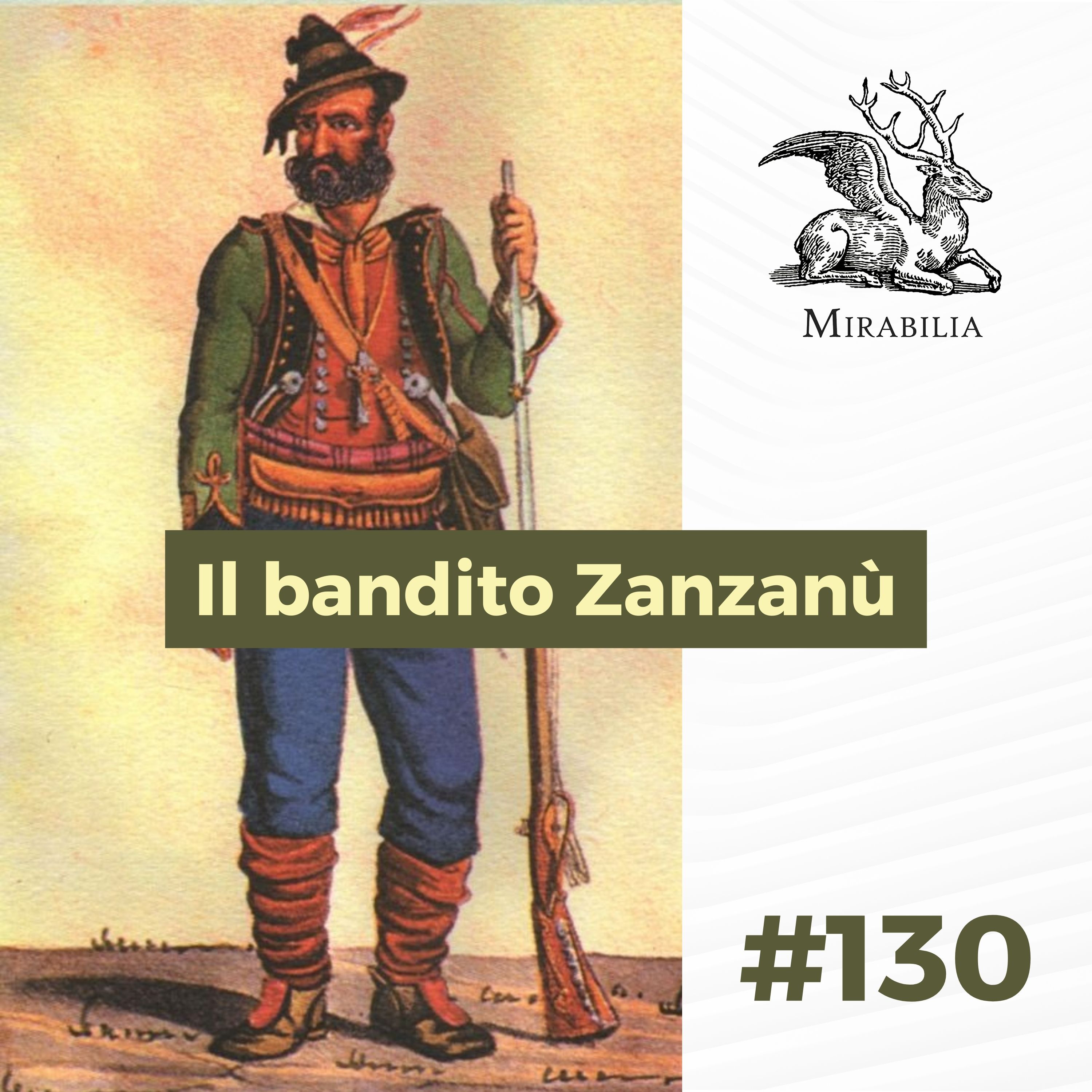 130. Il bandito Zanzanù