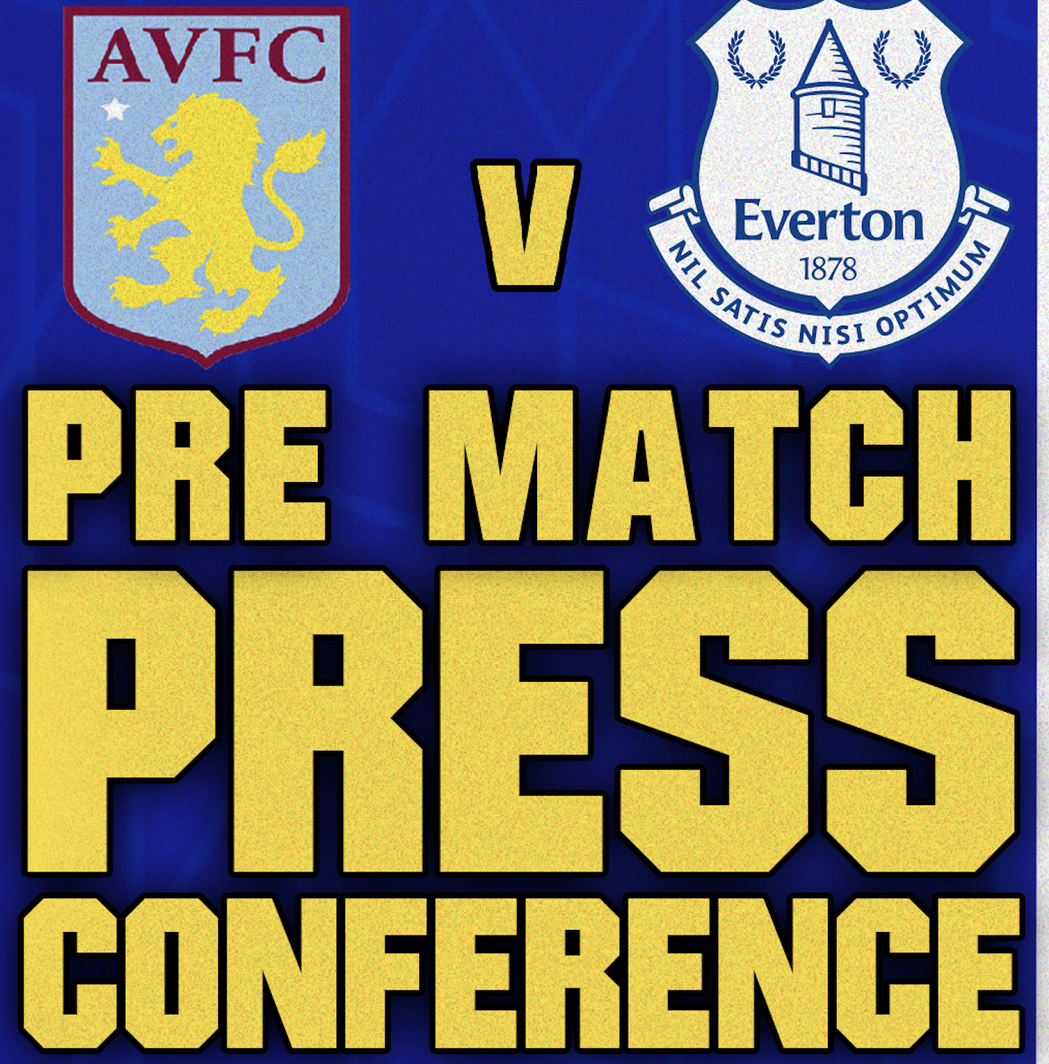 Aston Villa V Everton | Sean Dyche's Match Preview episode artwork