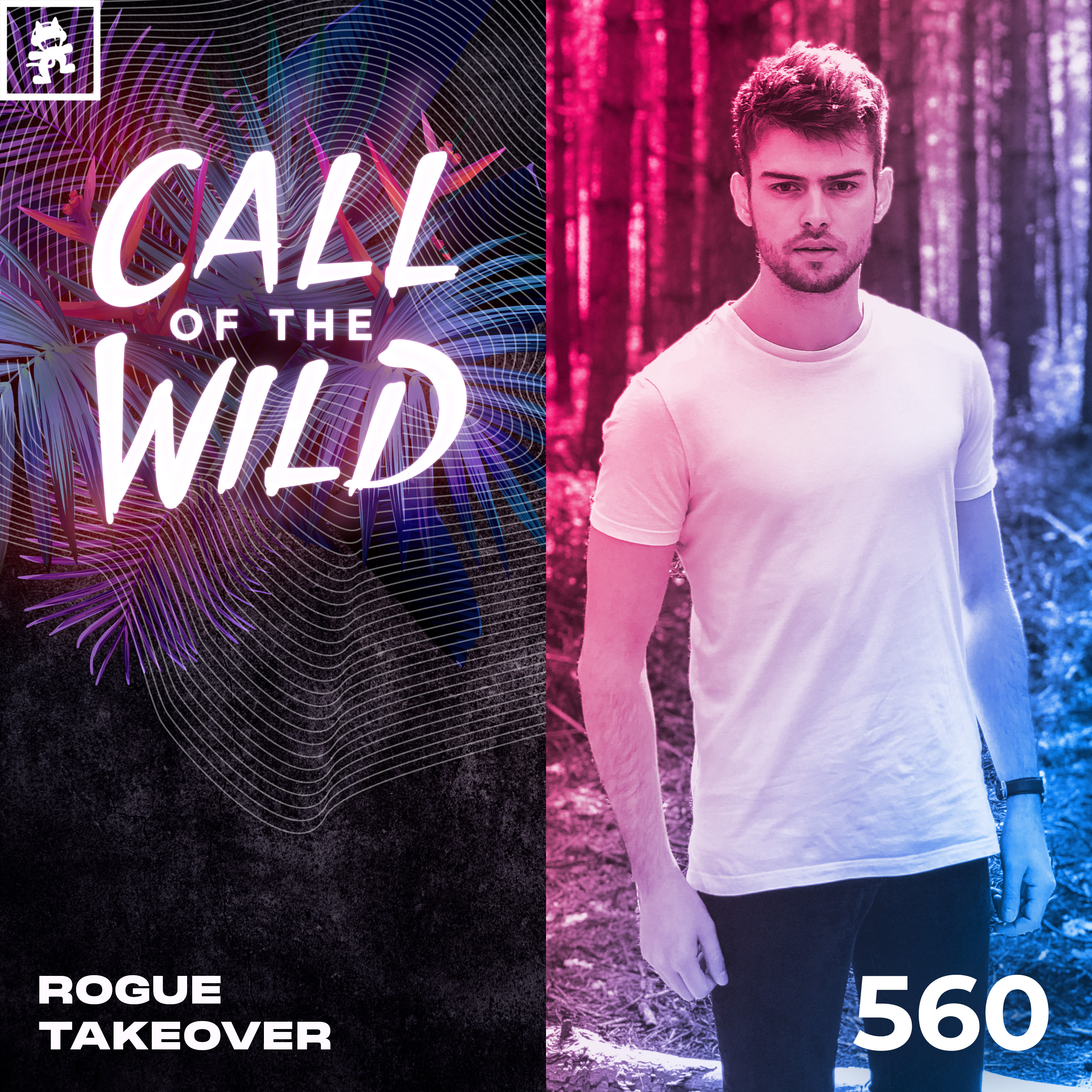 560 - Monstercat Call of the Wild: Rogue Takeover