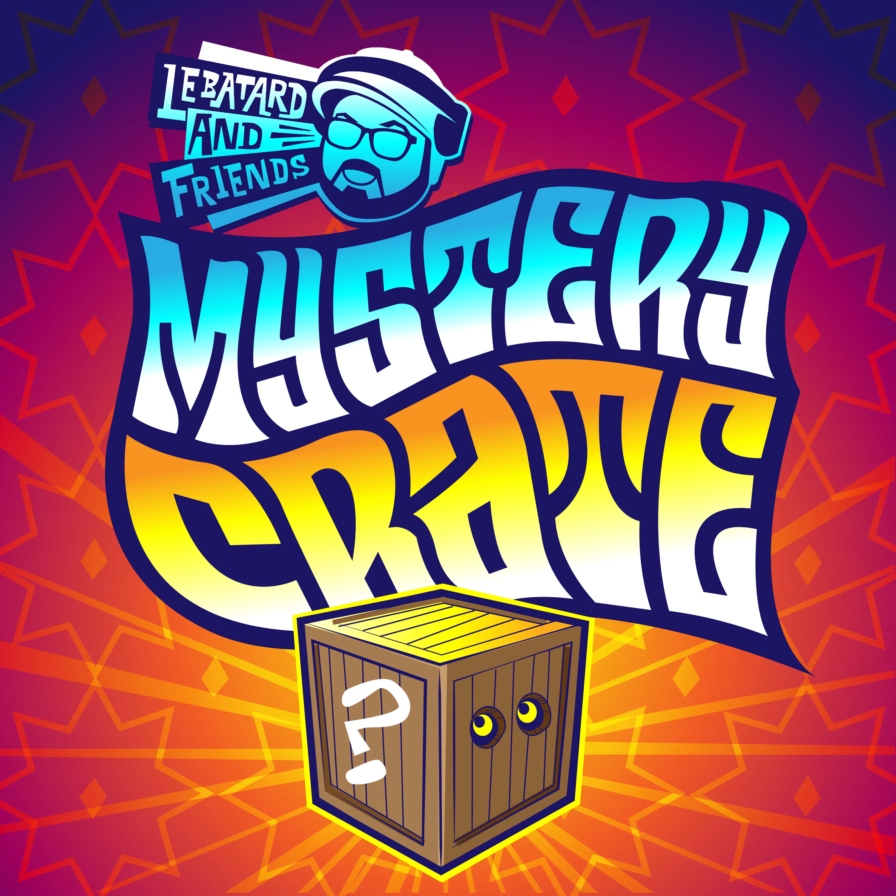 Le Batard & Friends - Mystery Crate cover