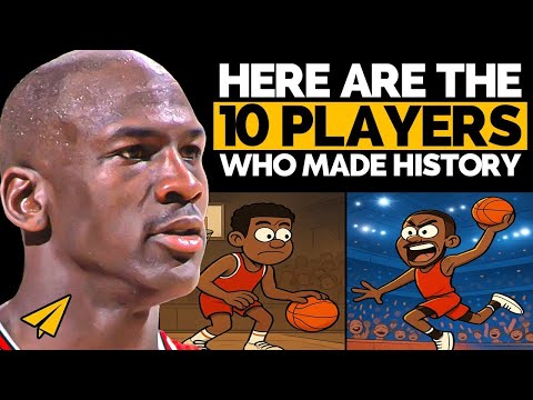 Who are the Top 10 Greatest Basketball Players of All Time?