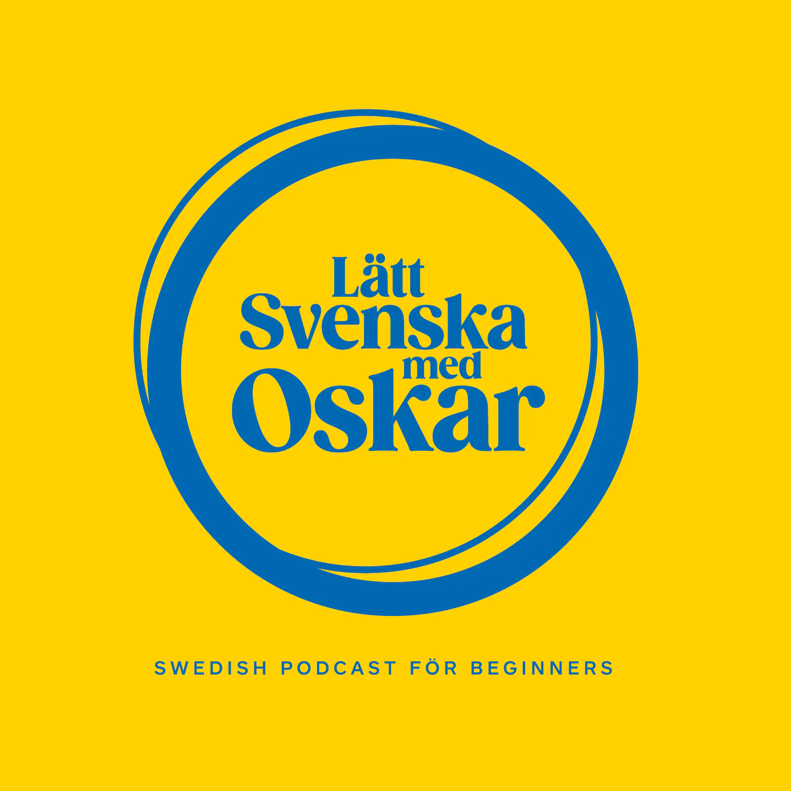 Swedish podcast for beginners (Lätt svenska med Oskar)